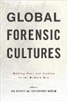 Ian (University of Manchester) Hamlin Burney, Ian Burney, Ian (University of Manchester) Burney, Christopher Hamlin, Christopher (University of Notre Dame) Hamlin - Global Forensic Cultures