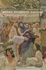 Vassiliki Panoussi, Panoussi Vassiliki - Brides, Mourners, Bacchae