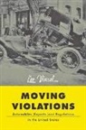 Lee Vinsel - Moving Violations