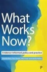 Annette Boaz, Annette Boaz, Annette (Faculty of Health and Social Care Sciences Boaz, Huw Davies, Huw (Department of Management Davies, Alec Fraser... - What Works Now?