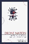 Geoff Martin, Geoff Steuter Martin, Martin Geoff, Erin Steuter - Drone Nation