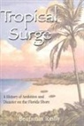 Benjamin Reilly - Tropical Surge