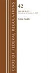Tbd - Code of Federal Regulations, Title 42 Public Health 400 413, Revised