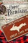Joseph Heywood, Heywood Joseph - Upper Peculiar