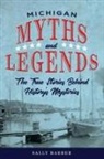 Sally Barber - Michigan Myths and Legends