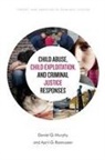 Daniel G Murphy, Daniel G. Murphy, Daniel G. Rasmussen Murphy, April G Rasmussen, April G. Rasmussen - Child Abuse, Child Exploitation, and Criminal Justice Responses