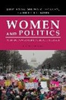 Melissa M. Deckman, Julie Dolan, Michele L. Swers - Women and Politics