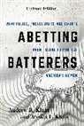 Andrew R. Klein, Andrew R. Klein Klein, Jessica L. Klein, Klein Andrew R., Klein Jessica L. - Abetting Batterers
