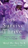 Meryl Hershey Beck - Loss, Survive, Thrive