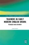 Lambert, Jean Lambert, Lambert Jean, Jean Lambert - Teachers in Early Modern English Drama