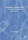 James S. O’Rourke, James S O'Rourke, James S (University of Notre Dame O'Rourke, James S. O'Rourke, James S. (University of Notre Dame O'Rourke, James S (University of Notre Dame O''rourke... - Management Communication