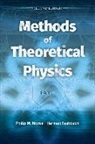 Herman Feshbach, Herman/ Morse Feshbach - Methods of Theoretical Physics: Part I: Seco
