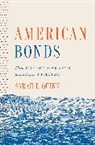 Sarah Quinn, Sarah L. Quinn - American Bonds
