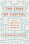 Katharina Pistor - Code of Capital