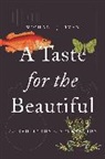 Michael Ryan, Michael J Ryan, Michael J. Ryan - Taste for the Beautiful
