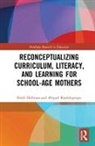 Heidi Hallman, Heidi (University of Kansas Hallman, Heidi Kindelsperger Hallman, Heidi L. Hallman, Heidi L. (University of Kansas Hallman, Heidi L. Kindelsperger Hallman... - Reconceptualizing Curriculum, Literacy, and Learning for School Age