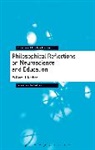 William H Kitchen, William H. Kitchen, William H. (Freelance Educational Researc Kitchen, William H. (Freelance Educational Researcher) Kitchen, Michael Hand - Philosophical Reflections on Neuroscience and Education