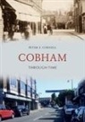 Peter F Cornell, Peter F. Cornell - Cobham Through Time