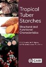 Dr R P K (Assistant Professor Ambrose, R. P. K. Ambrose, R J (Kerala University Anish, Dr S N (formerly CTCRI Moorthy, S. N. Moorthy, S.N. MOORTHY... - TROPICAL TUBER STARCHES