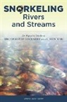 Keith Williams - Snorkeling Rivers and Streams