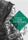 Paul Arblaster - A History of the Low Countries