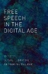 Susan J. Brison, Susan J. (Eunice and Julian Cohen Professo Brison, Susan J. Brison, Brison Susan J., Katharine Gelber, Katherine Gelber... - Free Speech in the Digital Age
