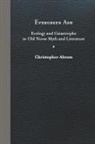 Christopher Abram - Evergreen Ash