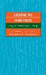 Hamdesa Tuso, Hamdesa Flaherty Tuso, Maureen P. Flaherty, Flaherty Maureen P., Hamdesa Tuso, Tuso Hamdesa - Creating the Third Force