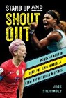 Joan Steidinger, Steidinger Joan - Stand Up and Shout Out