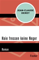 Jean-Claude Derey - Haie fressen keine Neger