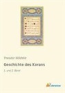 Theodor Nöldeke - Geschichte des Korans