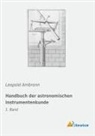 Leopold Ambronn - Handbuch der astronomischen Instrumentenkunde