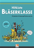 Ada Gal, Adam Gal, Jen Holzinger, Jens Holzinger, Bernhard Sommer, Ernst... - Leitfaden Bläserklasse: Leitfaden Bläserklasse:  Hitkiste Bläserklasse