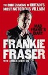 Frankie Fraser, FrankieMorton Fraser, James Morton - Mad Frank's Diary