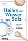 Gabriele Zimmermann - Heilen mit Wasser und Salz