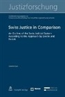 Arabella Ryser - Swiss Justice in Comparison