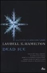 Laurell K. Hamilton - Dead ice