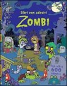 Seb Burnett, Kirsteen Robson - Zombi. Con adesivi