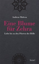 Michael Blume, Zehra Blume, Zehra und Michael Blume, Andreas Malessa - Eine Blume für Zehra