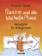Francine Oomen - Francine und die total heiße Phase