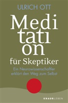 Ulrich Ott - Meditation für Skeptiker