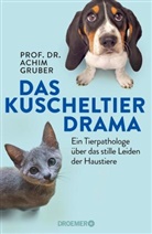 Achim Gruber, Achim (Prof. Dr.) Gruber - Das Kuscheltierdrama