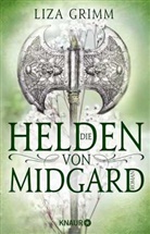 Liza Grimm - Die Helden von Midgard