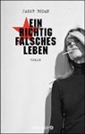 Jakob Bodan - Ein richtig falsches Leben