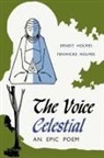 Ernest Holmes, Fenwicke Lindsay Holmes - The Voice Celestial