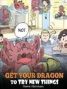 Steve Herman - Get Your Dragon To Try New Things