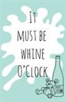Gemma Denham - It must be whine O'Clock