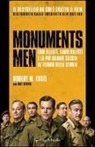 Robert M. Edsel, Bret Witter - Monuments men. Eroi alleati, ladri nazisti e la più grande caccia al tesoro della storia