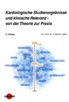 Friedhelm Späh - Kardiologische Studienergebnisse und klinische Relevanz