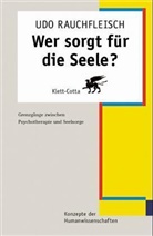 Udo Rauchfleisch - Wer sorgt für die Seele?
